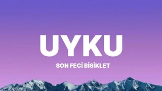 Son Feci Bisiklet - Uyku  Resimi