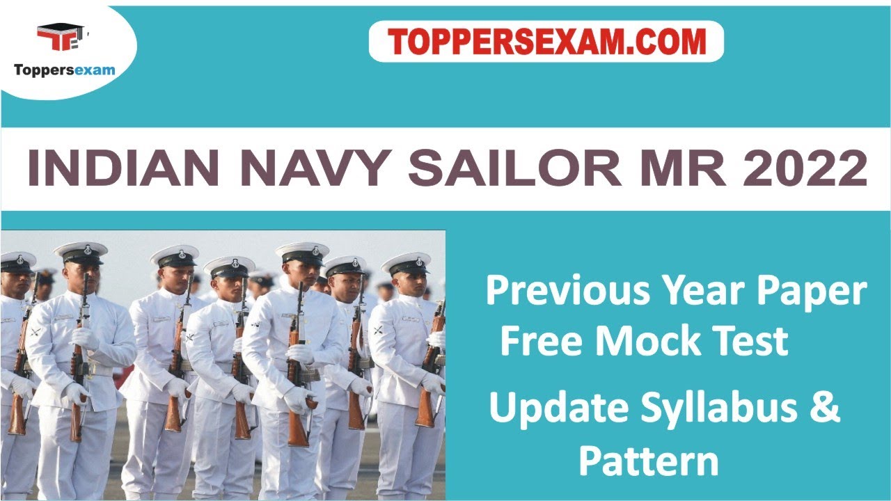 INDIAN NAVY SAILOR MR Letast Exam Pattern 2022 | Solved Paper | Important MCQ | Model Question Paper