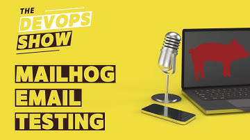 Mailhog - The Email Testing Tool That Makes Your Life Easier