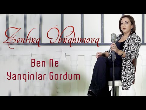 Zenfira İbrahimova - Ben Ne Yanqinlar Gordum (Yeni 2021 Akustik)