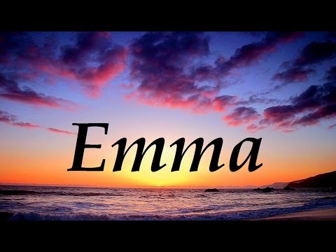 Vídeo: Emma: el significat del nom, el personatge i el destí