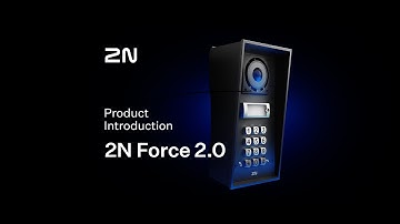 Discover the 2N IP Force 2.0 🦾 A durable video intercom with advanced features