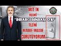 Hbarci binba ok ile ilgili mtin resmi tezi neden inandrc deil madde madde sralyorum