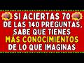 ¿Cuánto sabes realmente? Acierta 70 de 140 preguntas y descubre tu nivel de conocimiento