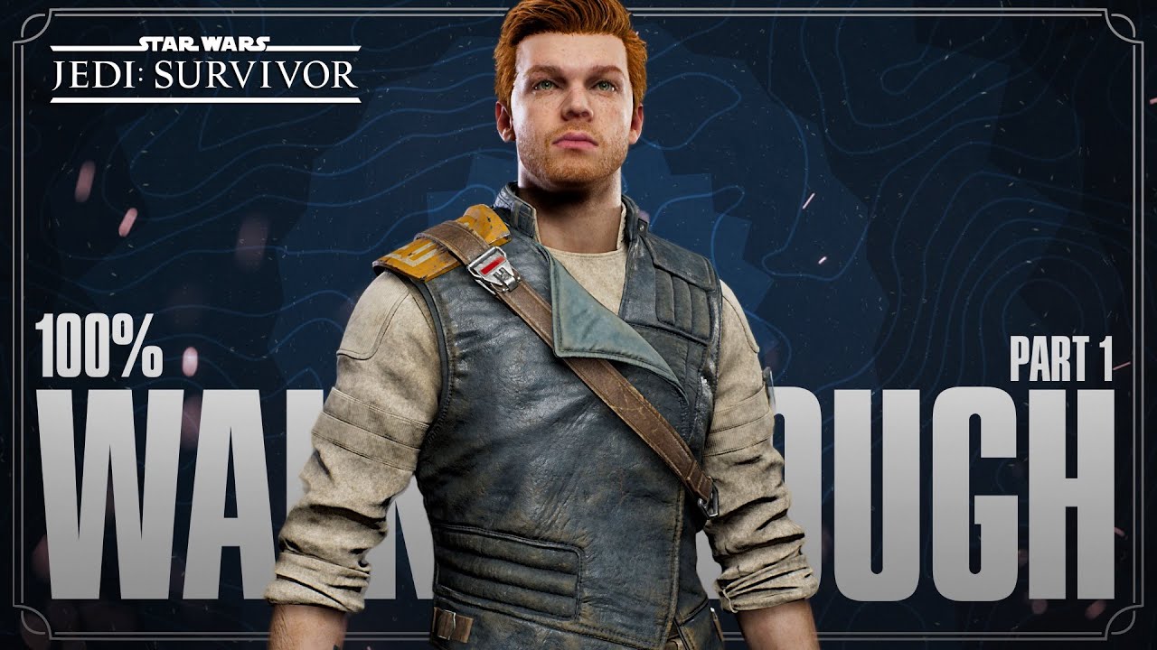 Star Wars Jedi Survivor 100% Walkthrough (All Collectibles and Platinum ...