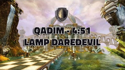 [CnD] Qadim | 4:51 | Lamp Daredevil