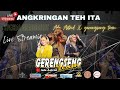   live  angkringan teh ita  special nabuburit ade astrid x gerengseng team  jumat 22 maret mlam