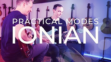The Ionian Mode [Lesson 3 of 24] Practical Guitar Modes