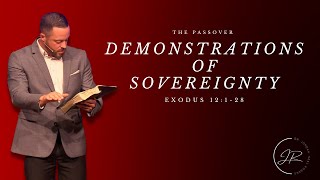 “Demonstrations of Sovereignty: The Passover