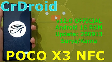 CrDroid v12.0 OFFICIAL for Poco X3 Android 16 ROM Update: 250913
