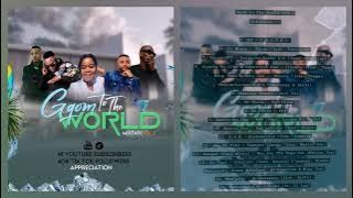 GqomToTheWorld Vol.5 (ft. Dj Tira,Mr Thela,Master Dee,Minollar,Nwaiiza Nande,Dj Lag & Assertive Fam)