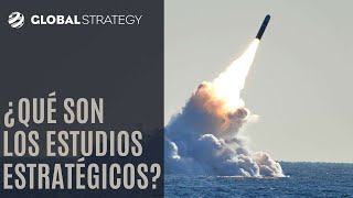 ¿Qué son los estudios estratégicos? | Estrategia podcast 97 by Global Strategy | Geopolítica y Estrategia 1,403 views 2 months ago 1 hour, 8 minutes