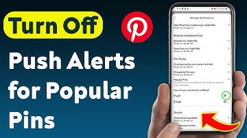 How to Turn Off Push Notifications for Popular Pins on Pinterest (Updated)
