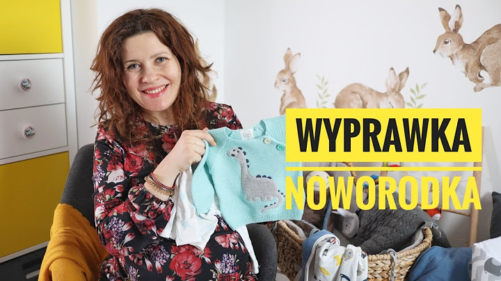Wyprawka dla noworodka - co wybrałam