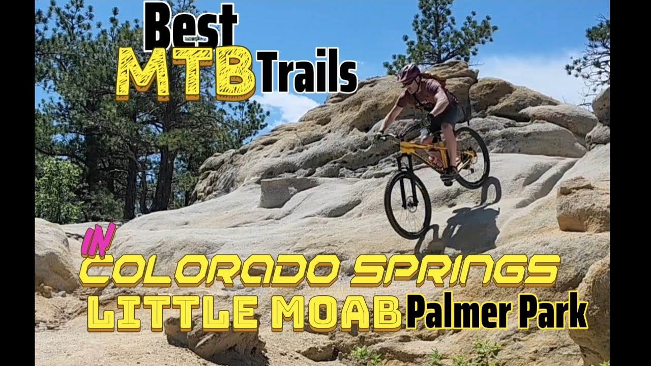 Best MTB Trails Colorado Springs, Part 4: Little Moab, Palmer Park 