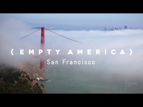 San Francisco Time Lapse (Empty America)