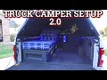 5.5ft BED TRUCK CAMPER SETUP V2.0! Recent mods & upgrades!