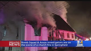 Arson Investigation Underway After Suspicious Fire At Springfield Church