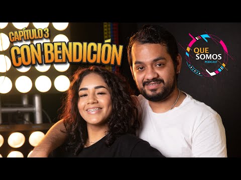 Que Somos Cap. 04 Con Bendición - Roxana Molina