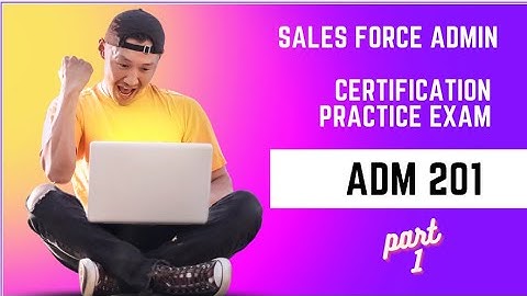 Salesforce Admin exam practice exam : Configuration and Setup part-1 | Explained with live example