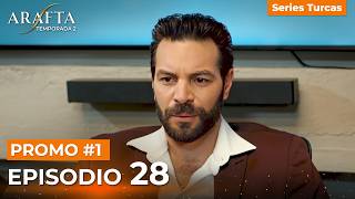 Arafta Episodio 28 Avance 1 | Temporada 2 Serie Turca #S2PEP28