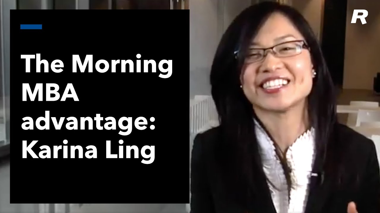 The Morning MBA Advantage - Karina Ling of the Rotman School