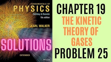 Halliday resnick chapter 19 problem 25 solution | Fundamentals of physics 10e solutions