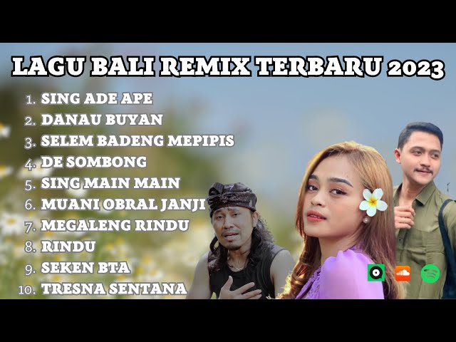 LAGU BALI REMIX TERBARU | KUMPULAN LAGU BALI TRENDING TIKTOK 2023 class=