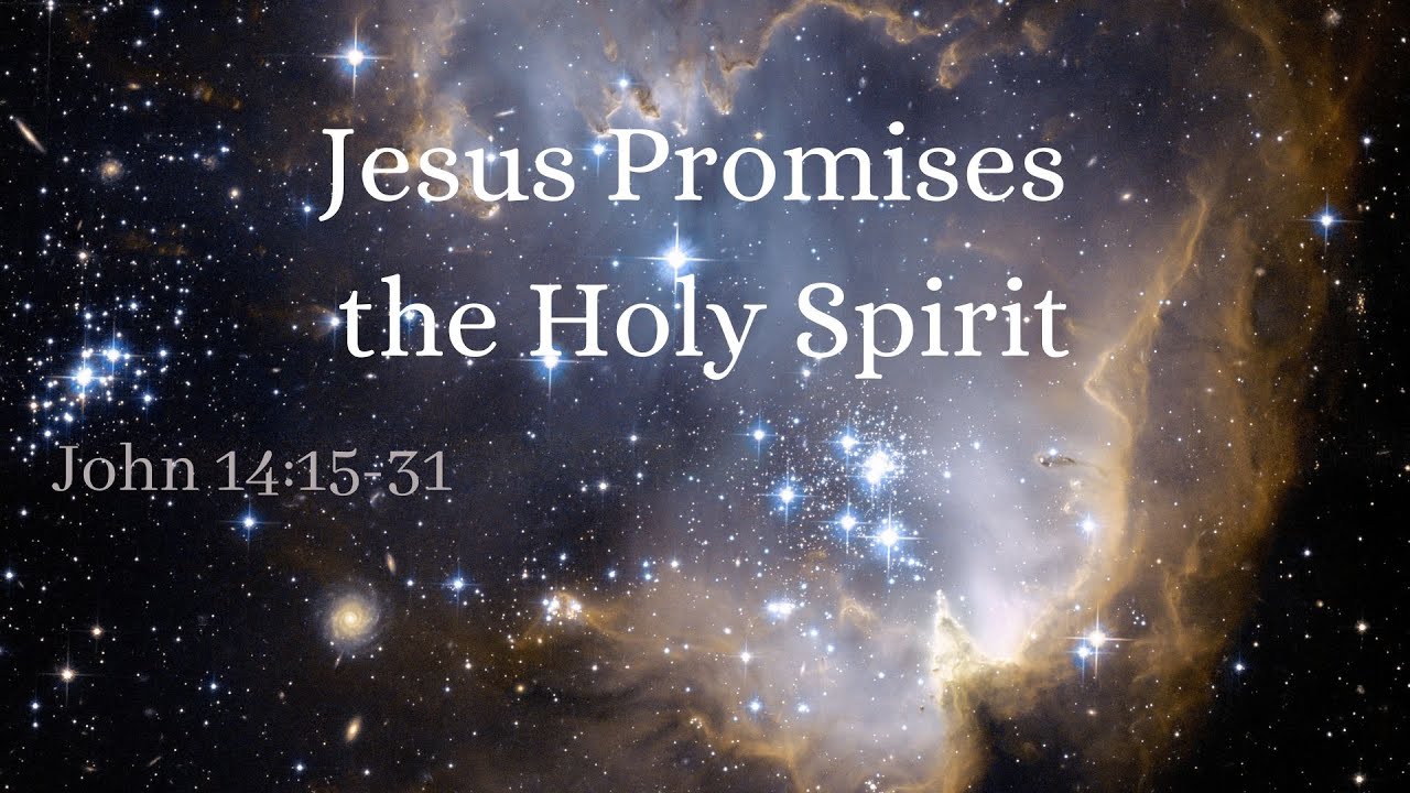 "Jesus Promises the Holy Spirit" | Sermon July 23, 2023 - YouTube