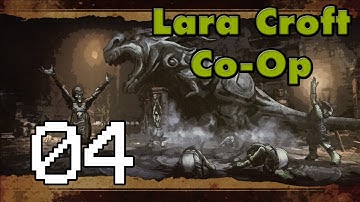 ★ Lara Croft and the Guardian of Light Co-Op - Part 4: It