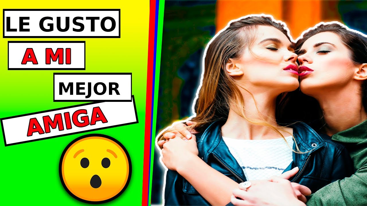 ¿Cómo SABER si LE GUSTO a una MUJER SI SOY MUJER?