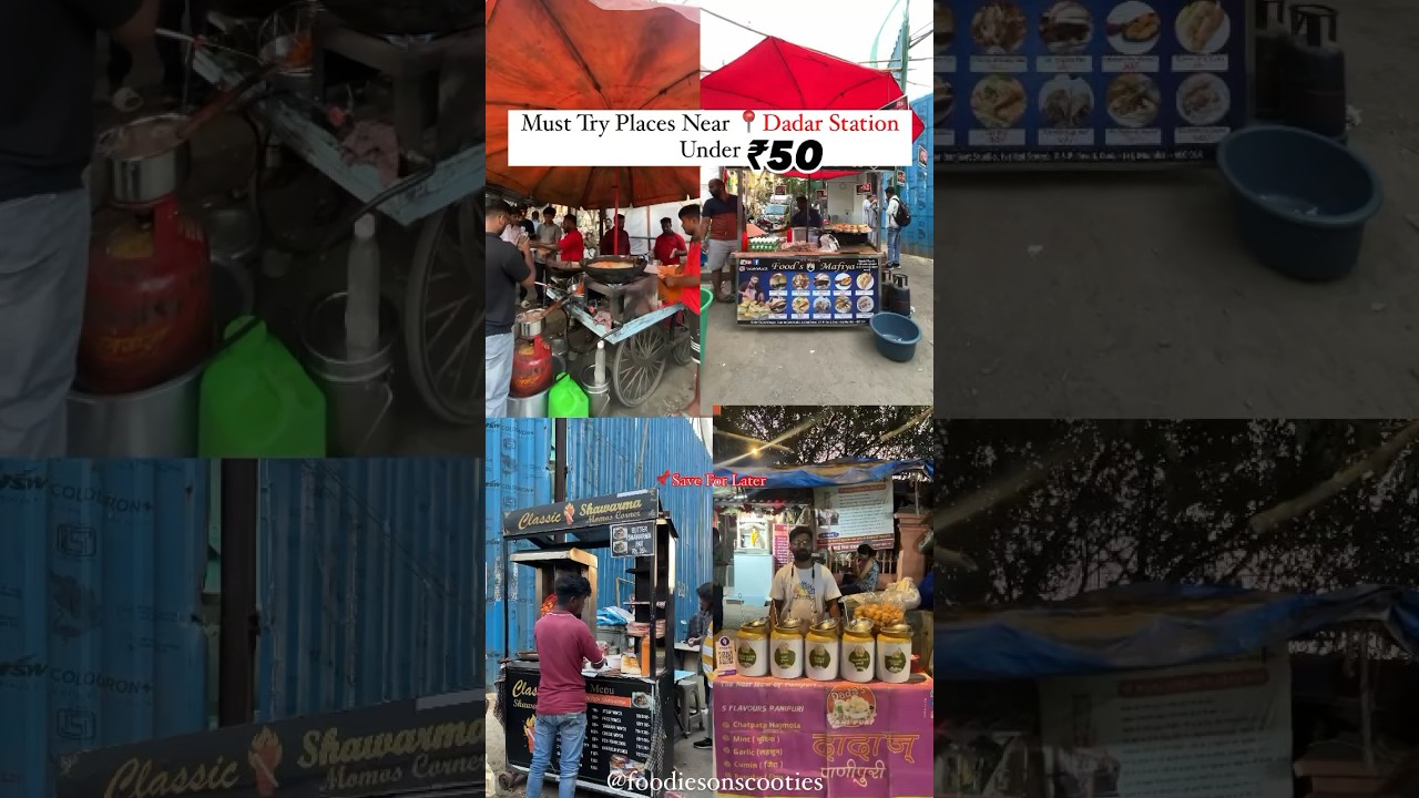 Must Try Places Near 📍Dadar Station under 50rs