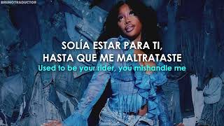 SZA - I Hate U \/\/ Lyrics + Español