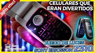 Recuerda BELLO JUEGO DE LUCES del SONY ERICSSON Z310 | Celulares que eran DIVERTIDOS Retro Celulares