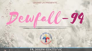 Dewfall 94 - On unanswered prayers