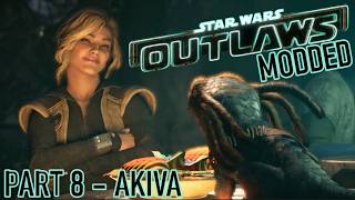 Star Wars Outlaws MODDED - Journey to Akiva Begins (Part 8)