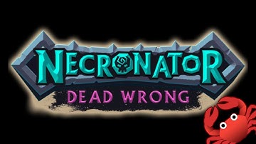 ★ Necronator: Dead Wrong ★ 30 minutes gameplay