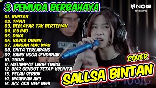 SALLSA BINTAN 'RUNTAH' FULL ALBUM TERBARU 2022 (COVER LAGU)