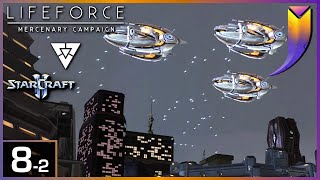 StarCraft 2: LifeForce Mercenary Campaign 08 - Zozo (Part 2)