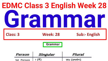EDMC Class 3 English Week 28 Grammar @KNOWLEDGEKINGDOMsolution  Kaksha 3 English week 28 Grammar MCD