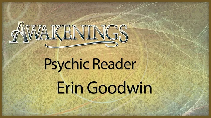 Awakenings Psychic Reader Erin Goodwin