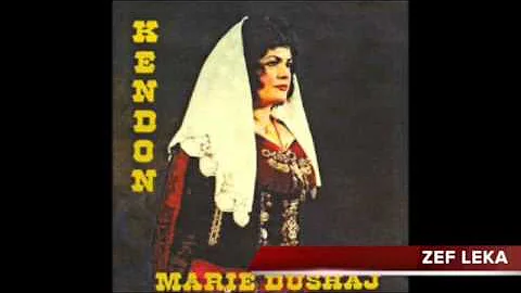 HIDHET VALLJA DORE PER DORE - MARIE (MARE) DUSHAJ