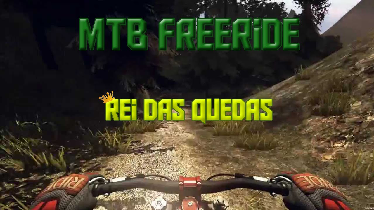 MTBFreeride - Rei das Quedas