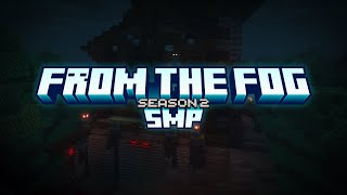 From The Fog SMP Season 2 -  Trailer (Minecraft Server)