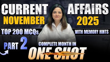 November 2025 Current Affairs | Top 200 MCQs - Part 2 | Parcham Classes November One Shot Monthly CA