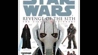 Star Wars Episode 3 Revenge Of The Sith The Visual Dictionary HD Review.
