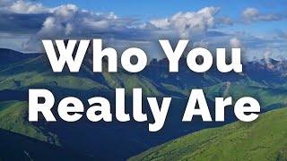 Abraham Hicks - Who You Really Are Wealth