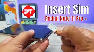 How to insert Sim Card and SD card in Redmi Note Note 11 Pro and Redmi Note 11 Pro plus