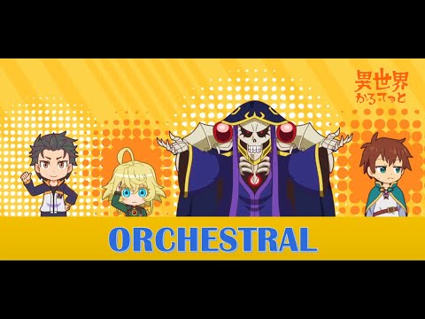 Isekai Quartet op | Orchestral
