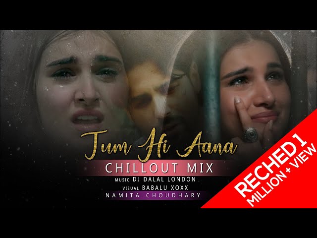 Tum Hi Aana | Female Version | Sad | Marjaavaan | Namita Choudhary | Dj Dalal  | Jubin Nauityal class=